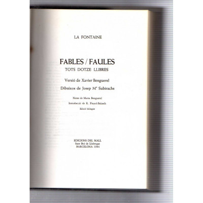 Faules ~ Fables : tots dotze llibres [edició bilingüe] / Jean de La Fontaine